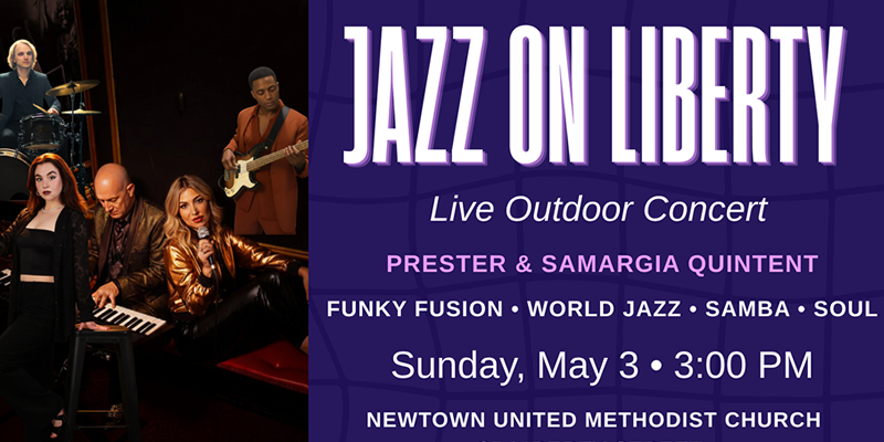 JAZZ ON LIBERTY with the Prester & Samargia Quintet