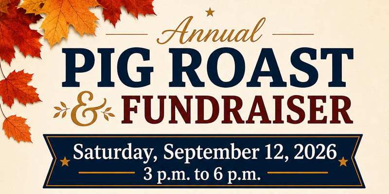 Annual Pig Roast & Fundraiser